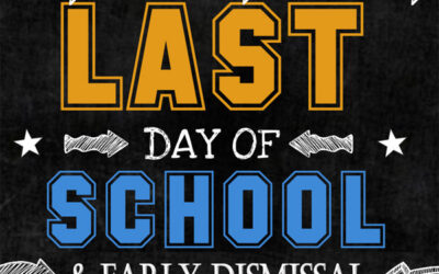 5.18.22 Last Day of School