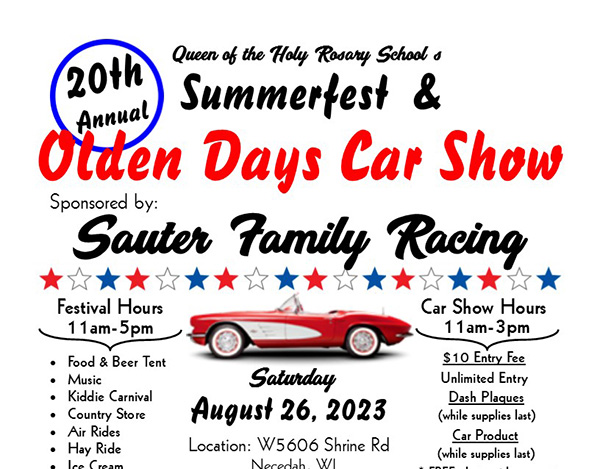 2023 20th Annual Queen of the Holy Rosary Schools Olden Days Car Show and Summerfest by Sauter Family Racing