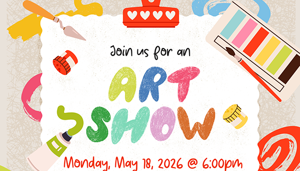 Art Show – Monday May 18, 2026