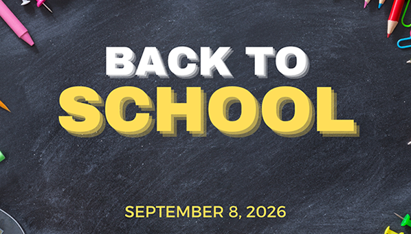 First Day of School – Tuesday September 8, 2026